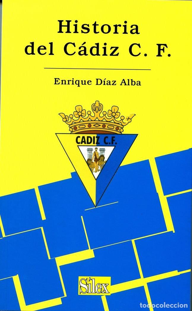 Libros de segunda mano: Historia del C&aacute;diz F.C. (Signos)