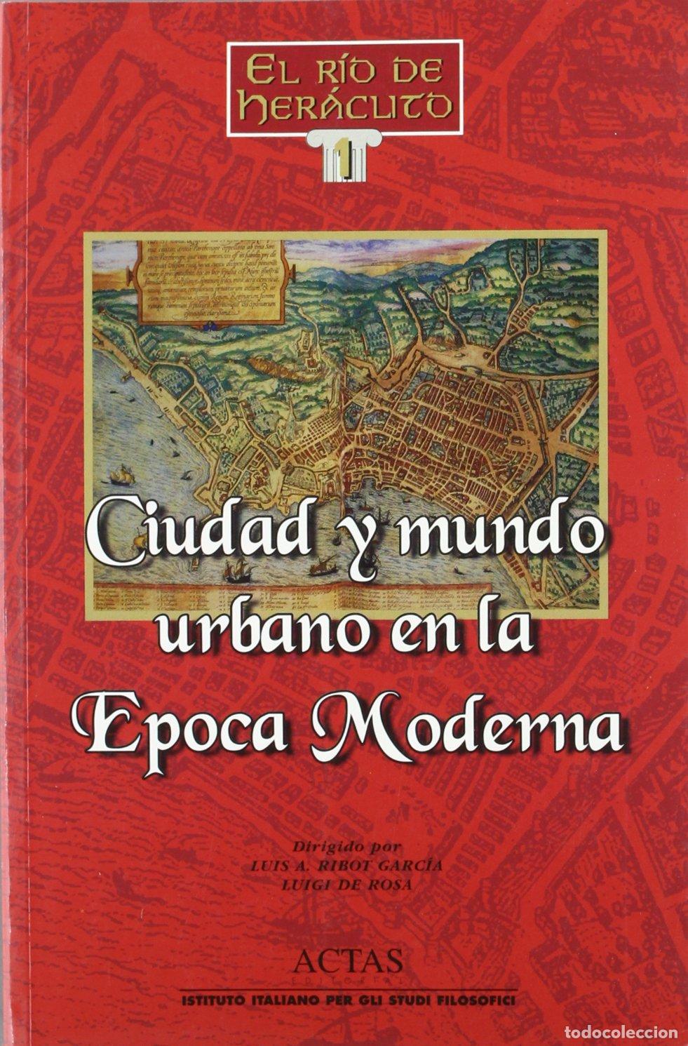 Libros de segunda mano: Ciudad y mundo urbano en la &eacute;poca moderna
