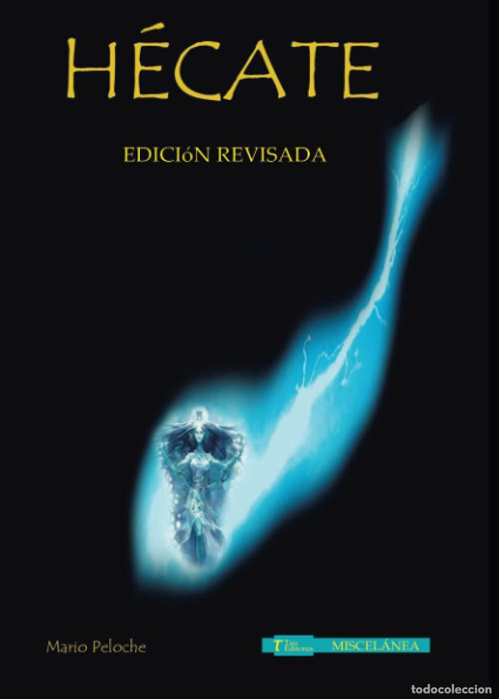 Libros de segunda mano: H&eacute;cate - Peloche Hern&aacute;ndez, Mario - Foto 1