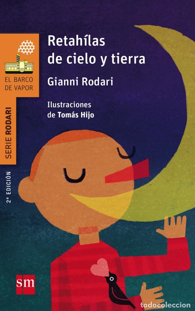 Libri di seconda mano: Retah&iacute;las de cielo y tierra (El Barco de Vapor Naranja)