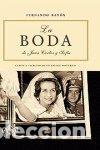 Libri di seconda mano: La boda de Juan Carlos y Sofia / The wedding of Juan Carlos and Sofia: Claves y secretos de un enlac