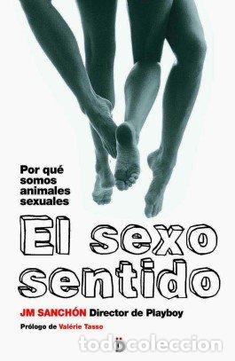 Libri di seconda mano: Sexo Sentido,El - Sanch&oacute;n Torres, Jos&eacute; Mar&iacute;a