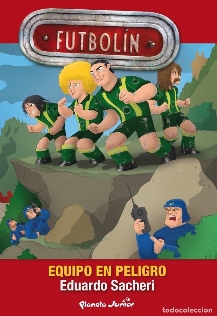 Libri di seconda mano: Futbol&iacute;n. Equipo en peligro: Narrativa 2