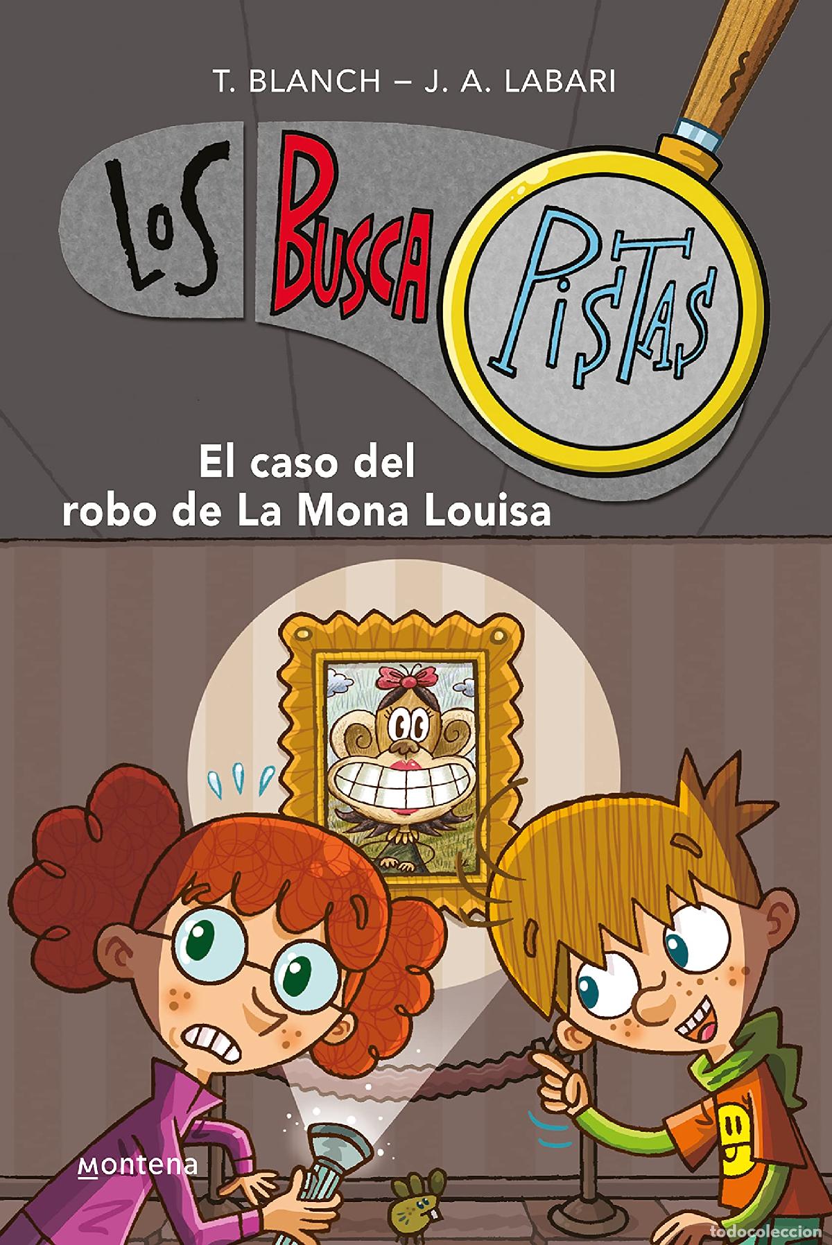 Gebrauchte B&uuml;cher: Los BuscaPistas 3 - El caso del robo de la Mona Louisa (J&oacute;venes lectores)