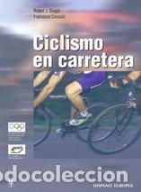 Libros de segunda mano: Ciclismo en carretera (SIN COLECCION)
