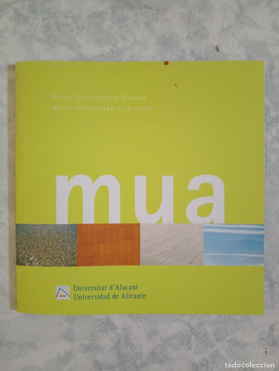 Libri di seconda mano: MUA. Museo Universidad de Alicante