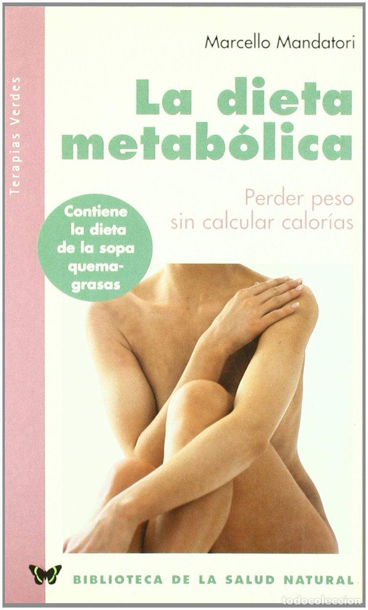 Libri di seconda mano: Dieta Metabolica, La (SIN COLECCION)