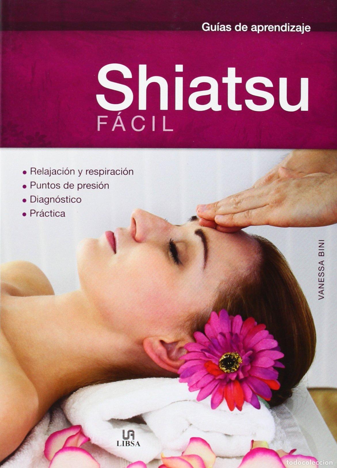 Libri di seconda mano: Shiatsu facil (Gu&iacute;as de aprendizaje)