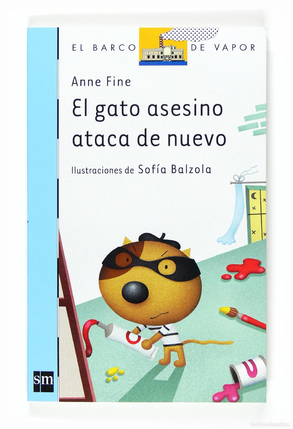 Libros de segunda mano: El gato asesino ataca de nuevo: 142 (El Barco de Vapor Azul)