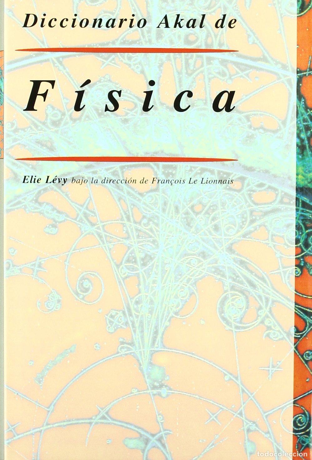 Libros de segunda mano: Diccionario Akal de F&iacute;sica: 7