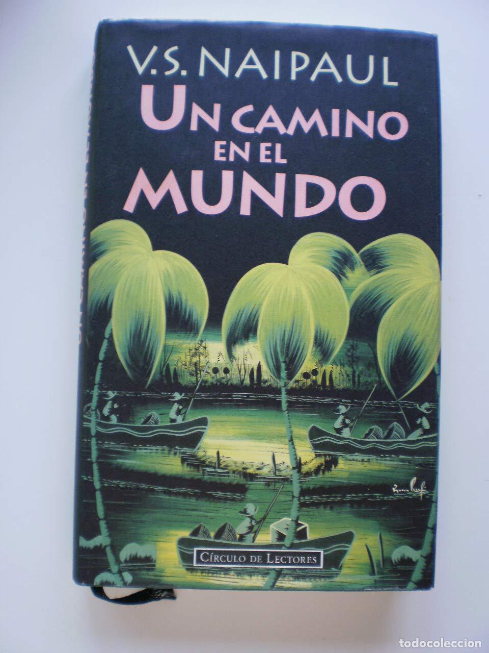 Livres d'occasion: Un camino en el mundo : una historia