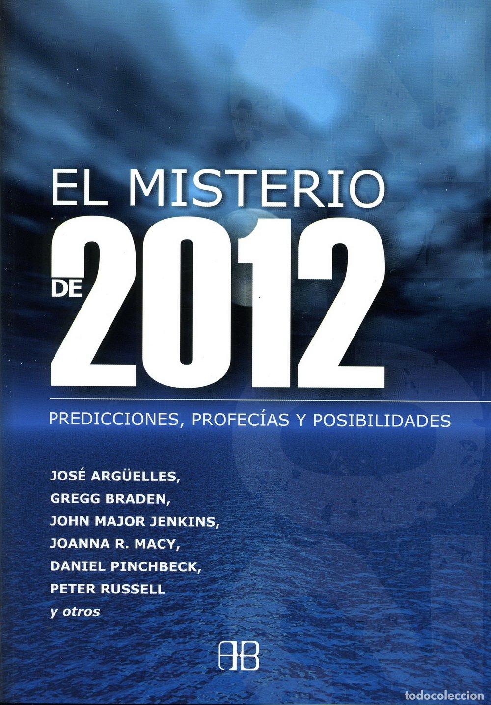 Livres d'occasion: Misterio de 2012, El: Predicciones, Profec&iacute;as y Posibilidades