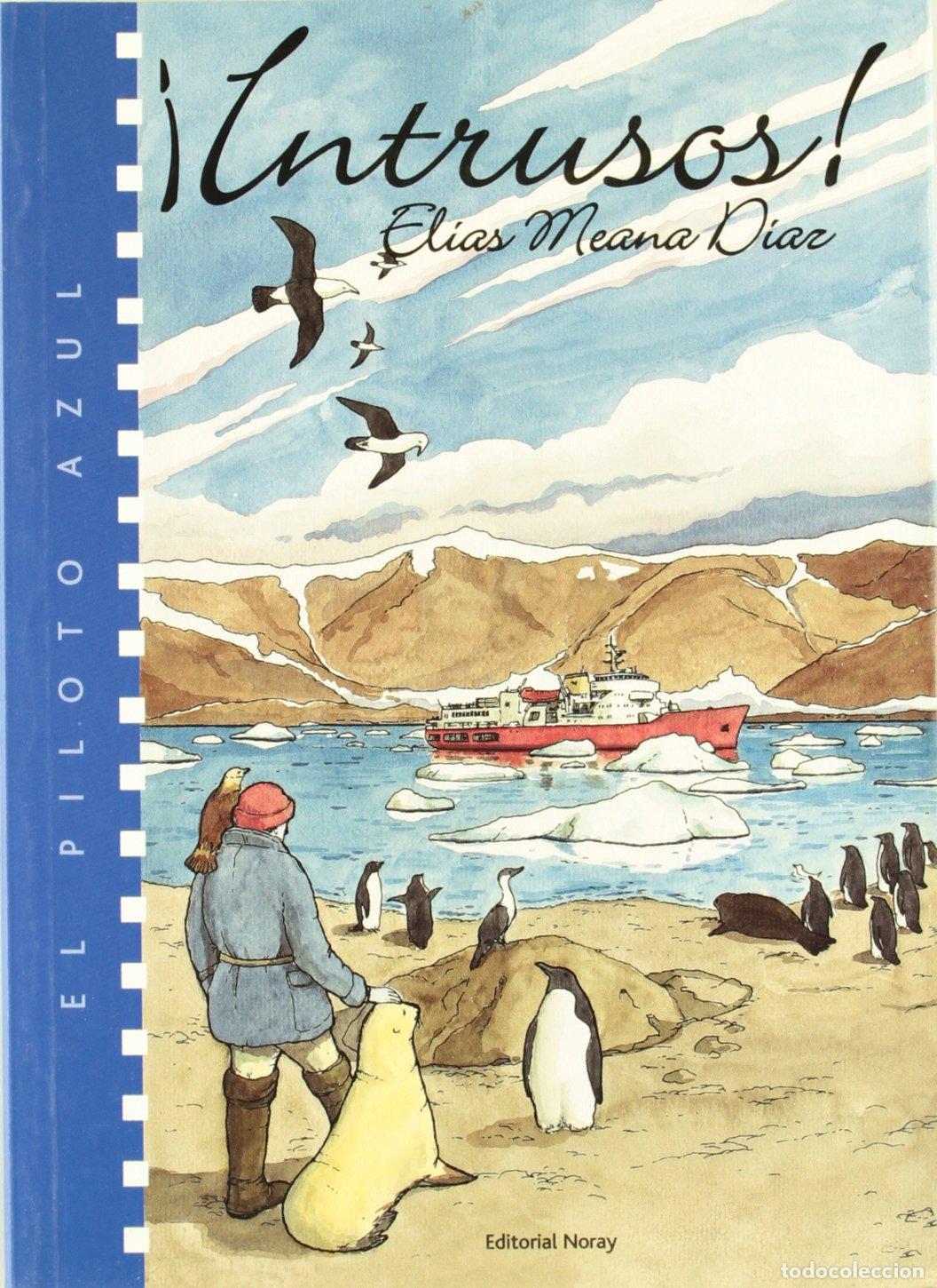 Libros de segunda mano: &iexcl;Intrusos! (El piloto azul) - Foto 1