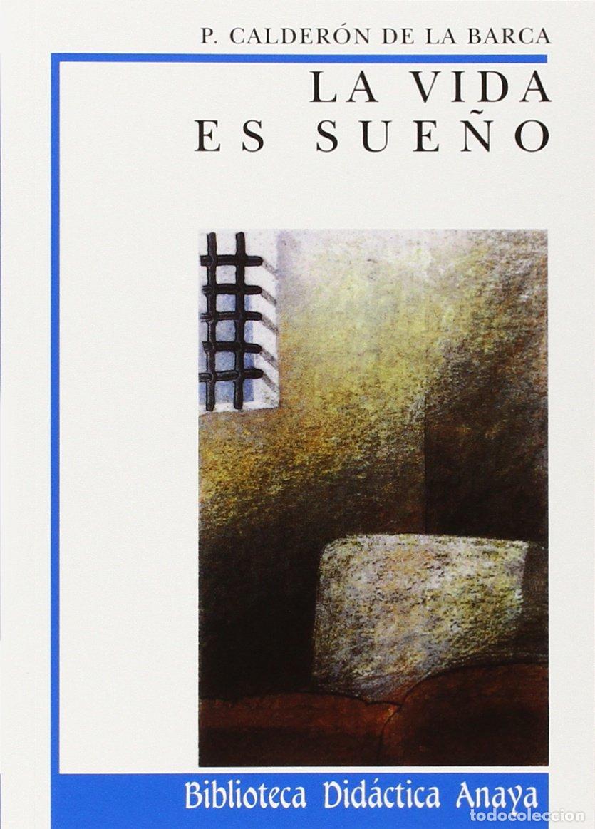Second hand books: La vida es sue&ntilde;o (Cl&aacute;sicos - Biblioteca Did&aacute;ctica Anaya)