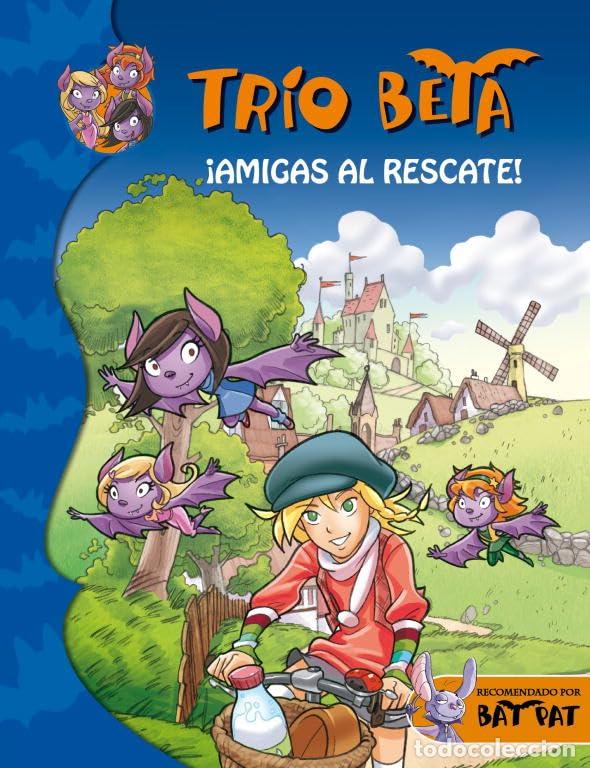 Second hand books: &iexcl;Amigas al rescate! (Tr&iacute;o Beta 3)