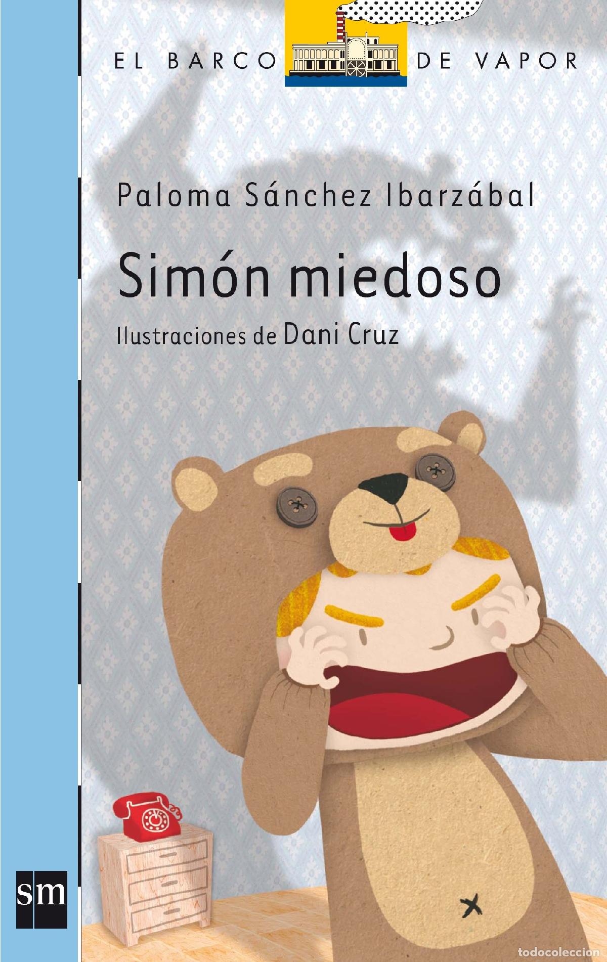 Libri di seconda mano: Sim&oacute;n miedoso: 164 (El Barco de Vapor Azul)