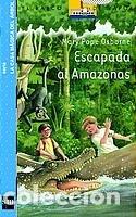 Libros de segunda mano: Escapada al Amazonas (Barco de Vapor Azul) - Foto 1