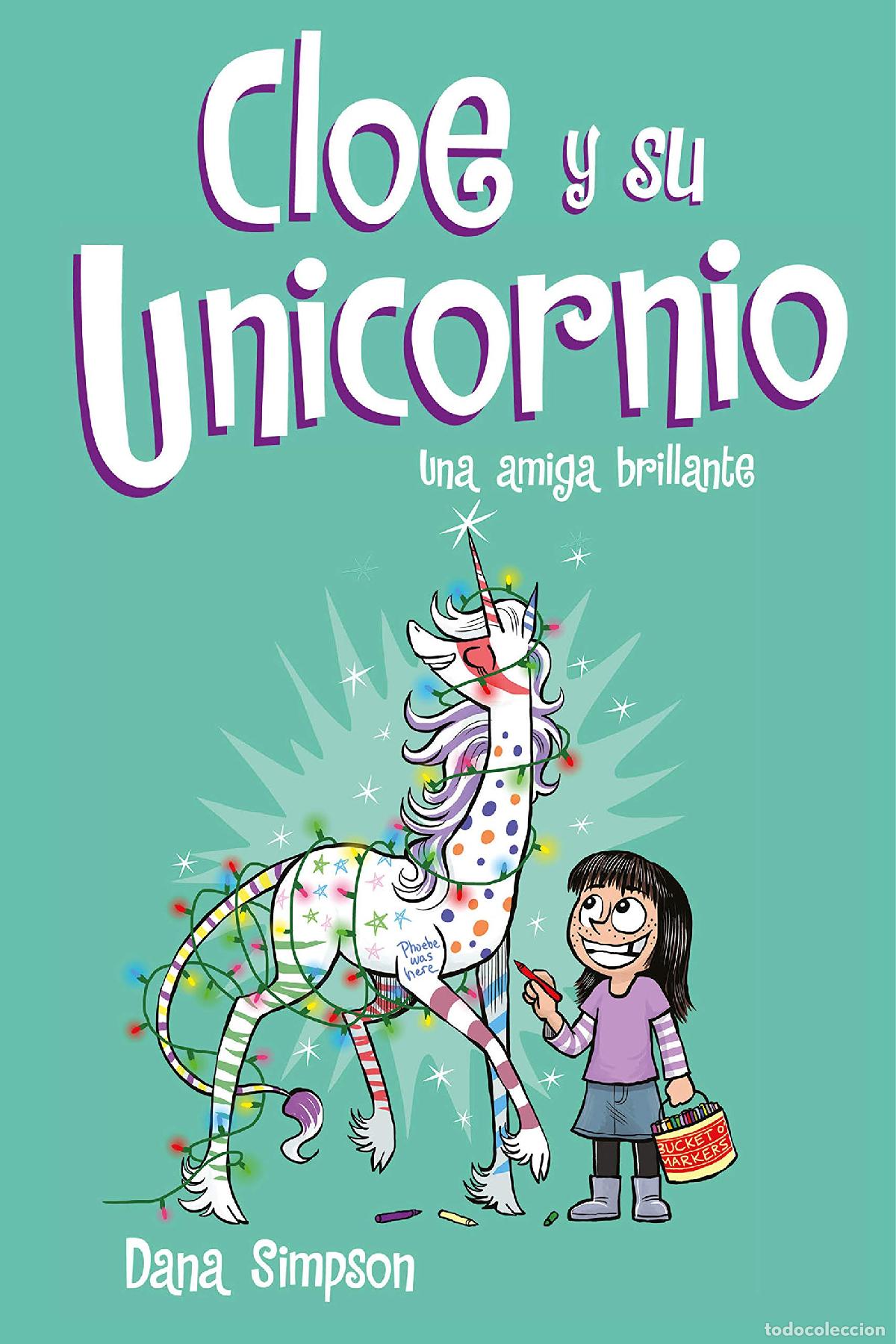 Libri di seconda mano: Una amiga brillante (Cloe y su Unicornio 4) (Primeras lecturas)