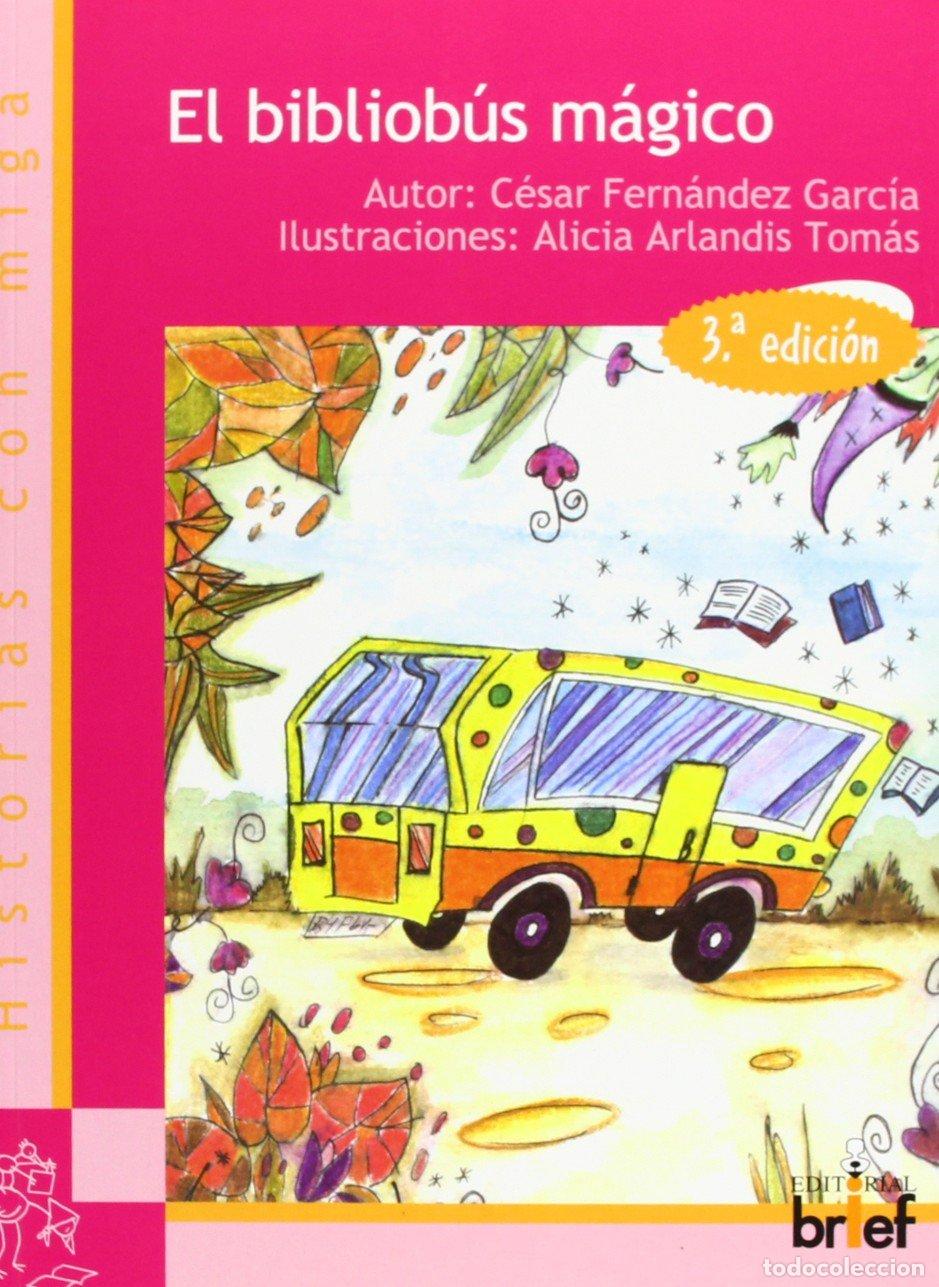 Gebrauchte B&uuml;cher: El bibliob&uacute;s m&aacute;gico (Historias con Miga)