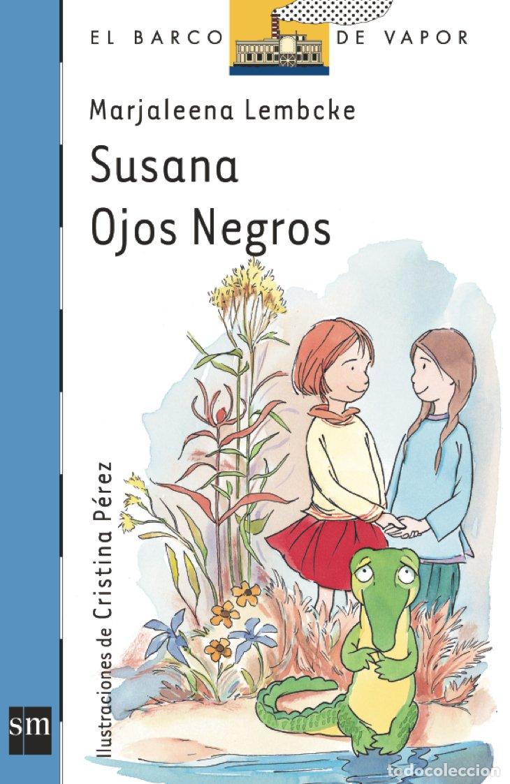 Gebrauchte B&uuml;cher: Susana Ojos Negros: 122 (El Barco de Vapor Azul)