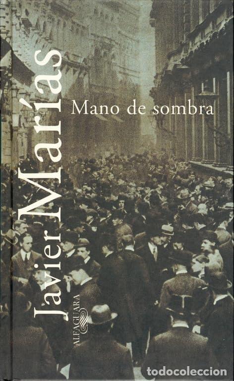 Libros de segunda mano: Mano de sombra (Textos de escritor) - Foto 1