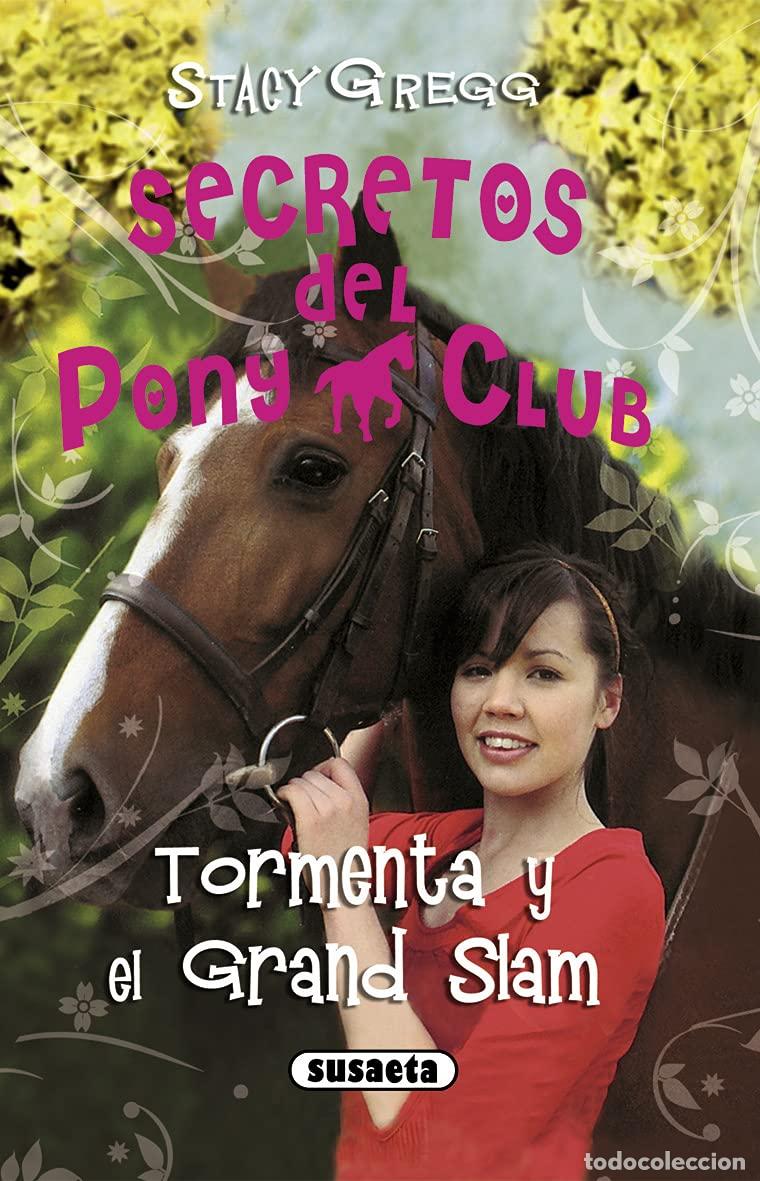 Libri di seconda mano: Tormenta y El Grand Slam (Secretos Del Pony Club)