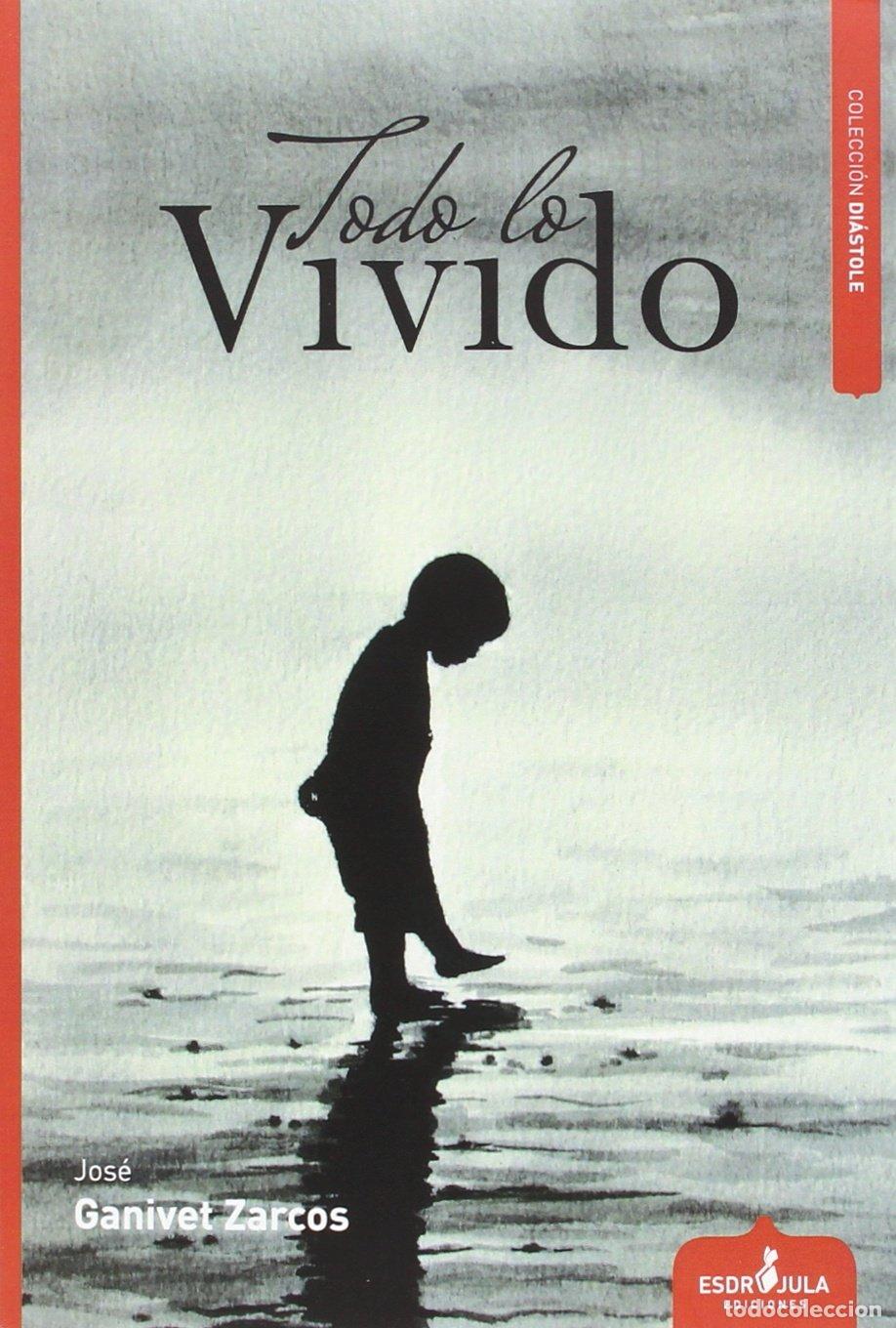 Libros de segunda mano: Todo lo vivido (Di&aacute;stole) - Foto 1