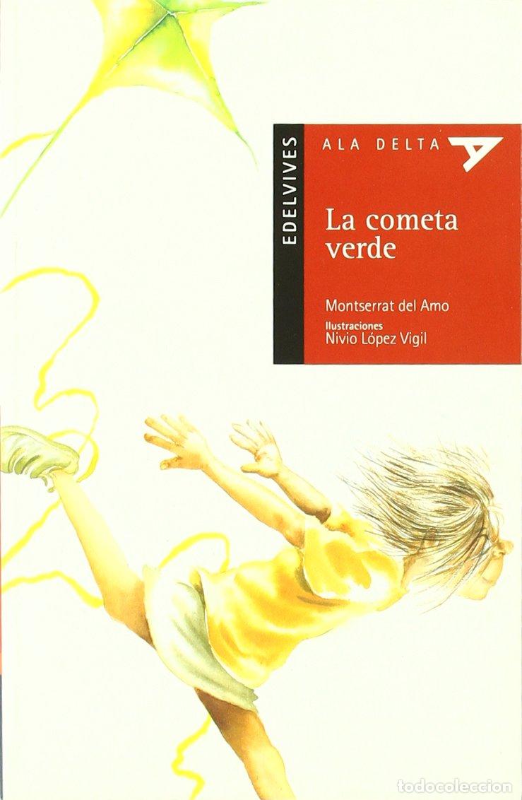 Second hand books: La cometa verde: 4 (Ala Delta - Serie roja)