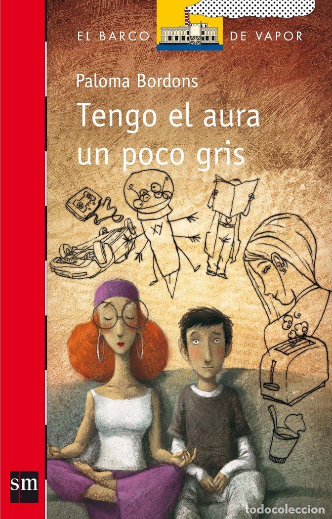 Second hand books: Tengo el aura un poco gris: 191 (El Barco de Vapor Roja)