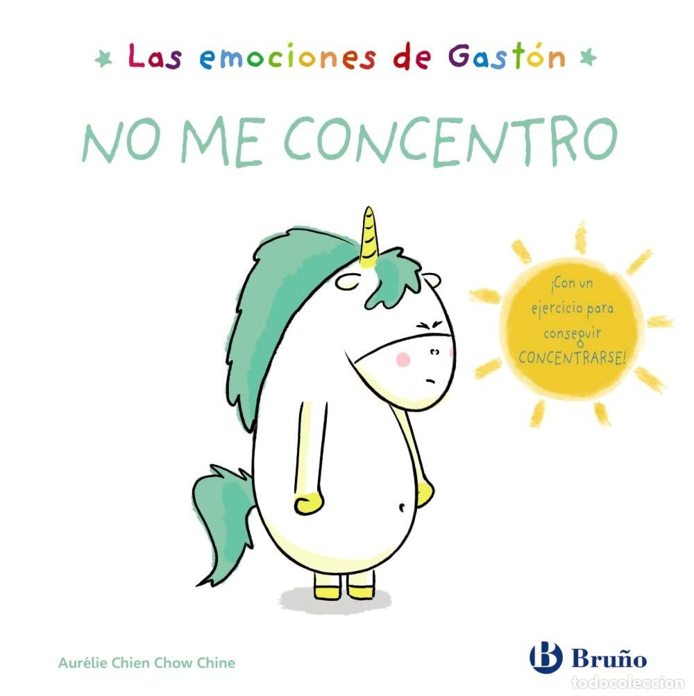 Libros de segunda mano: Las emociones de Gast&oacute;n. No me concentro (Castellano - A PARTIR DE 3 A&Ntilde;OS - LIBROS DID&Aacute;CTICOS - Libr
