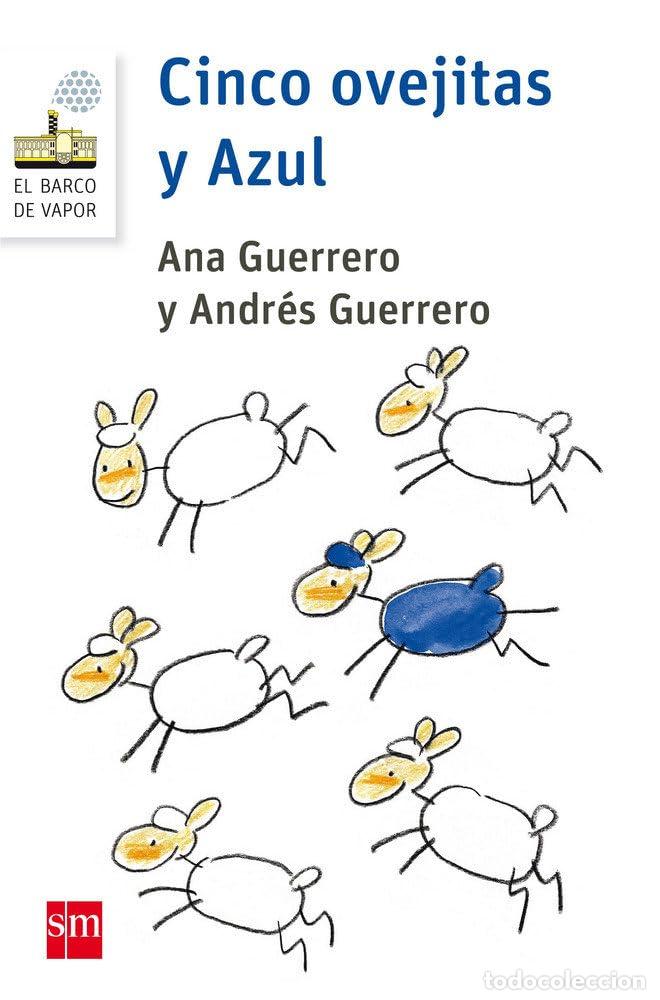 Gebrauchte B&uuml;cher: Cinco ovejitas y Azul: 146 (El Barco de Vapor Blanca)