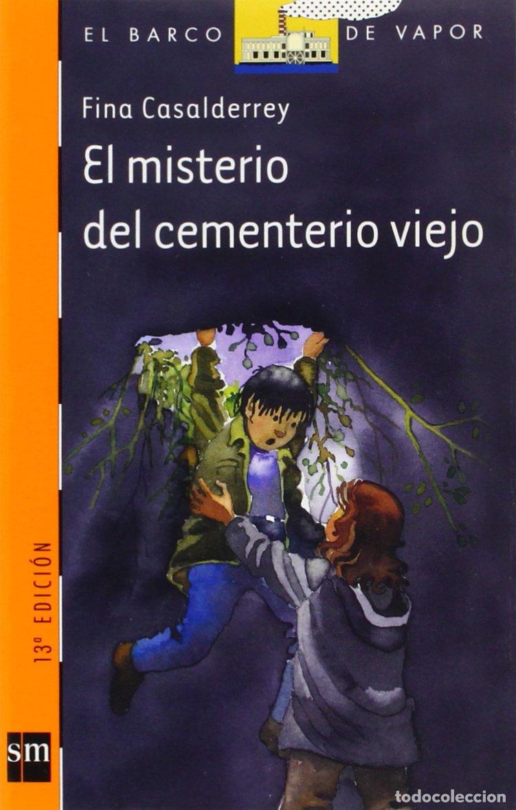 Second hand books: El misterio del cementerio viejo: 131 (El Barco de Vapor Naranja)