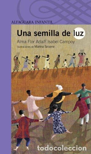 Livros em segunda m&atilde;o: UNA SEMILLA DE LUZ - Flor Ada, Alma