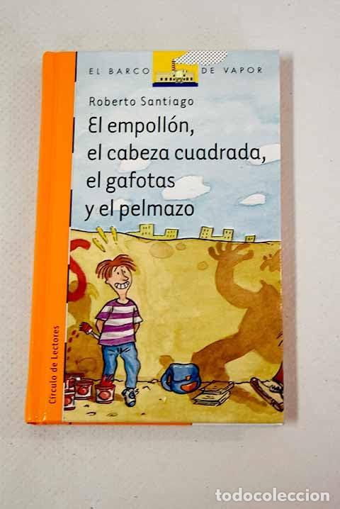 Libros de segunda mano: El Empoll&oacute;n. El Cabeza Cuadrada. El Gafotas Y El Pelmazo - Foto 1
