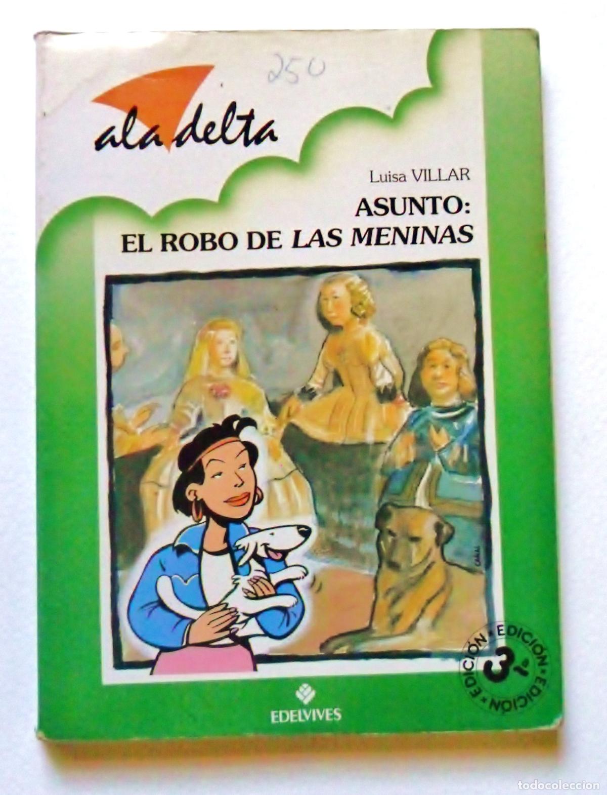 Livres d'occasion: Asunto: el robo de las meninas (Ala Delta Verde)