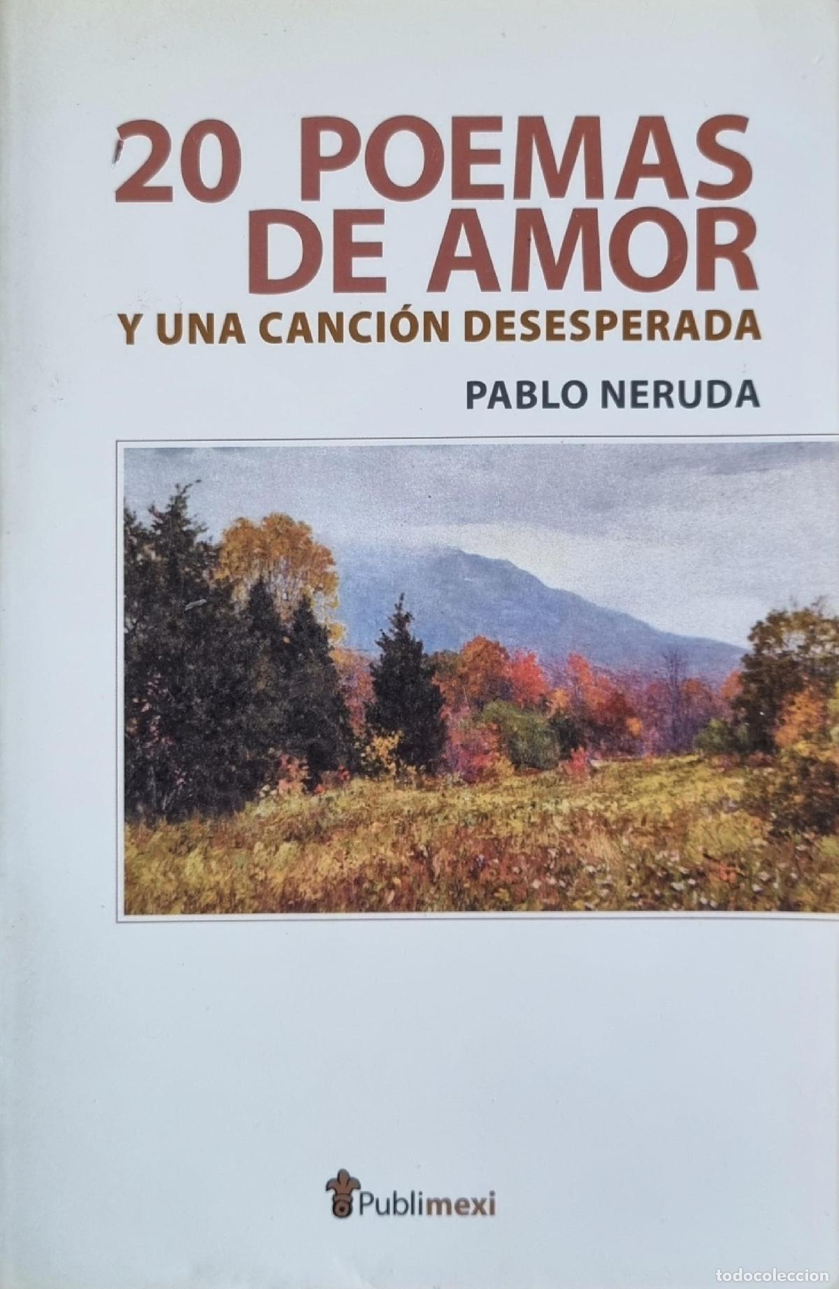 Libros de segunda mano: 20 POEMAS DE AMOR Y UNA CANCION DESESPERADA - Foto 1