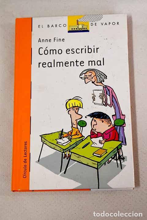 Libros de segunda mano: C&oacute;mo Escribir Realmente Mal - Foto 1