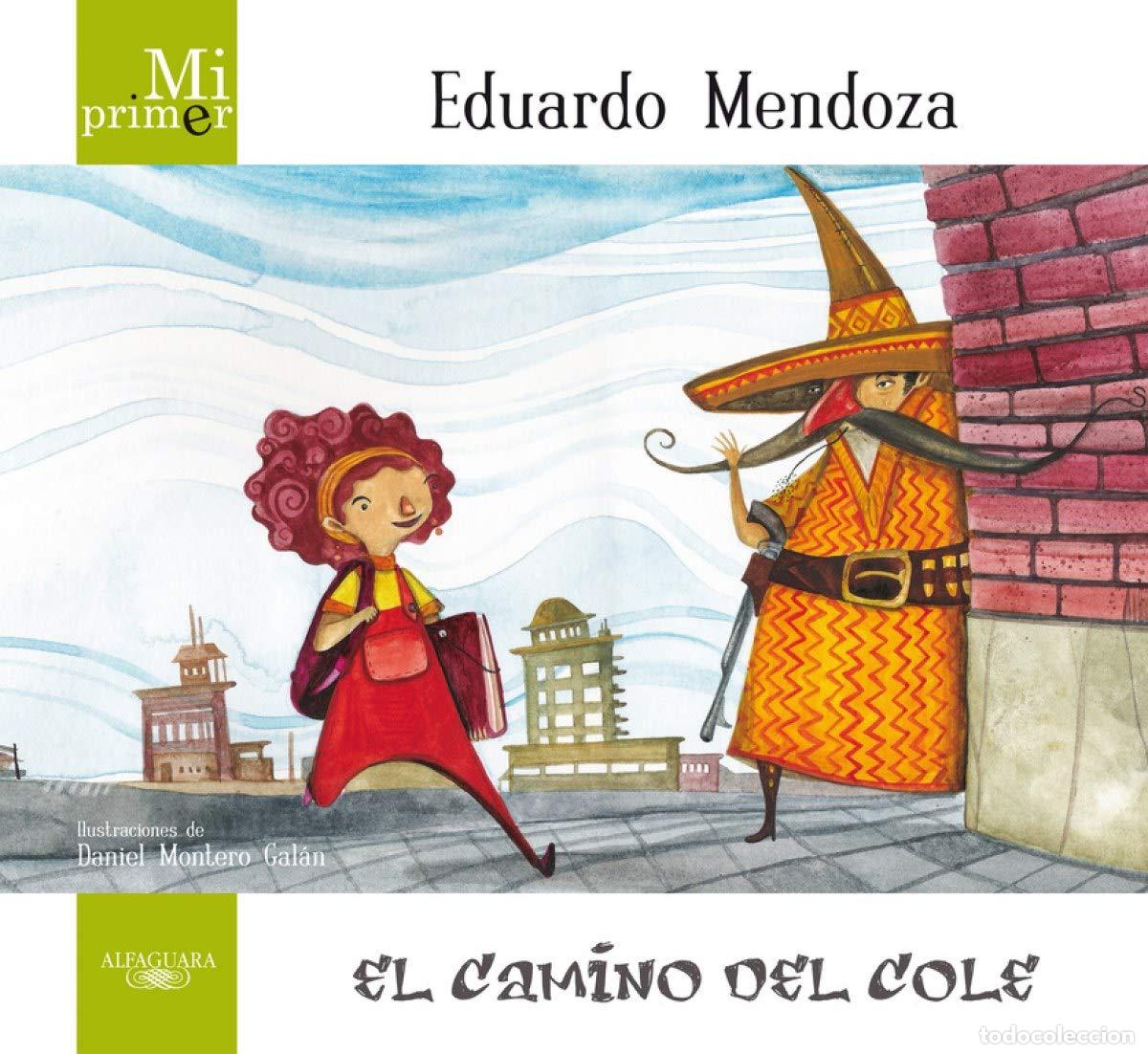 Libros de segunda mano: Mi primer Eduardo Mendoza. El camino del cole - Foto 1