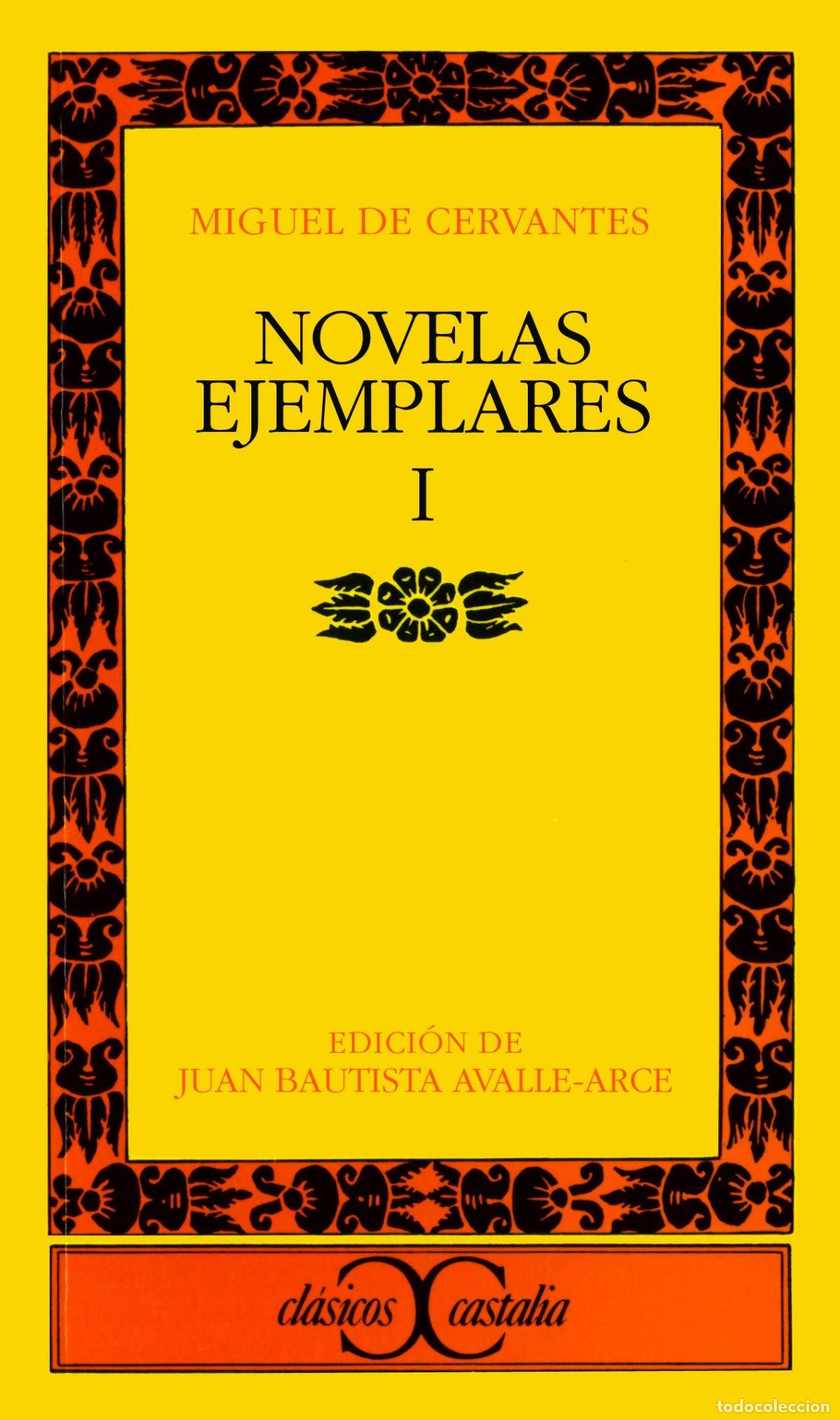 Livres d'occasion: Novelas ejemplares, I, . (CLASICOS CASTALIA, C/C.)