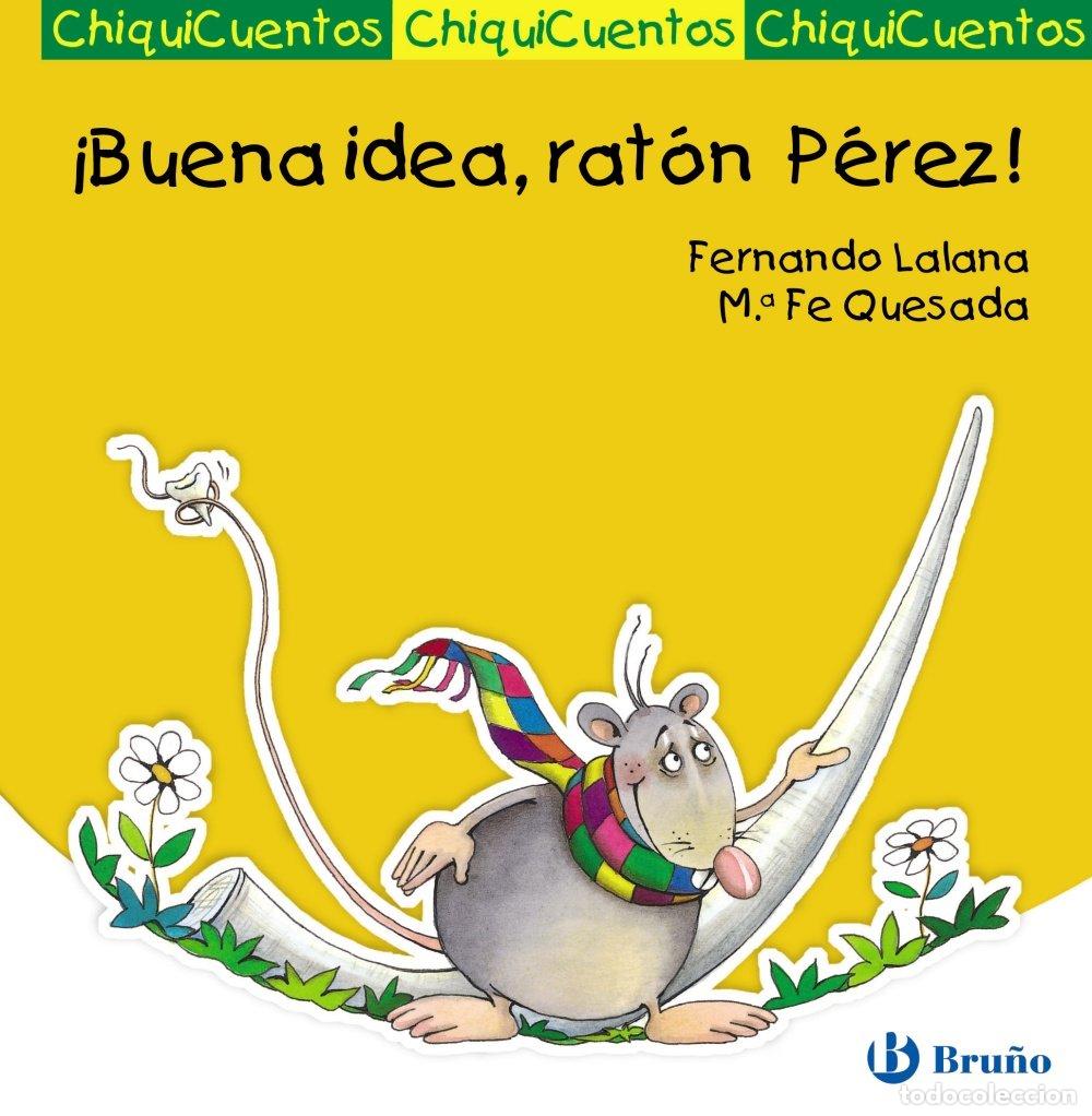 Libri di seconda mano: &iexcl;Buena idea, rat&oacute;n P&eacute;rez! (Castellano - A Partir De 3 A&ntilde;os - Cuentos - Chiquicuentos)