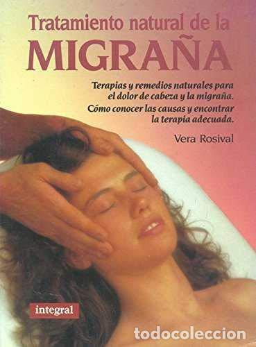 Livres d'occasion: Tratamiento natural de la migra&ntilde;a