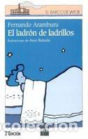 Libri di seconda mano: El ladr&oacute;n de ladrillos: 71 (El Barco de Vapor Blanca)