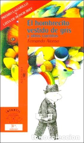 Libri di seconda mano: El Hombrecito Vestido de Gris y Otros Cuentos