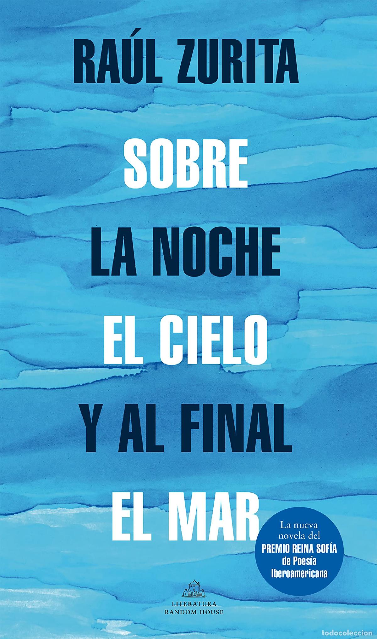 Libros de segunda mano: Sobre la noche el cielo y al final el mar (Random House) - Foto 1