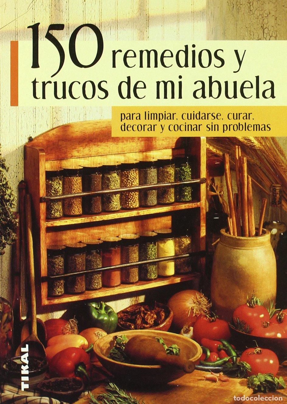 Libros de segunda mano: 150 Remedios Y Trucos De Mi Abuela - Foto 1