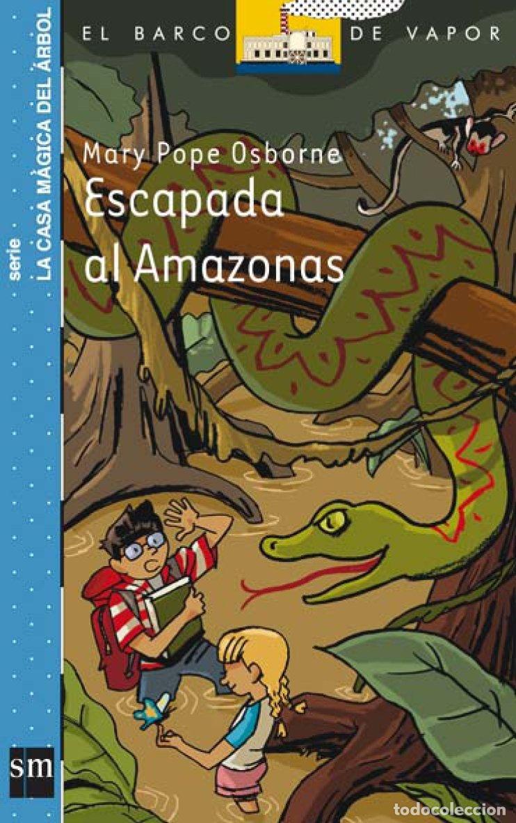 Libros de segunda mano: Escapada al amazonas (Barco de Vapor Azul) - Foto 1