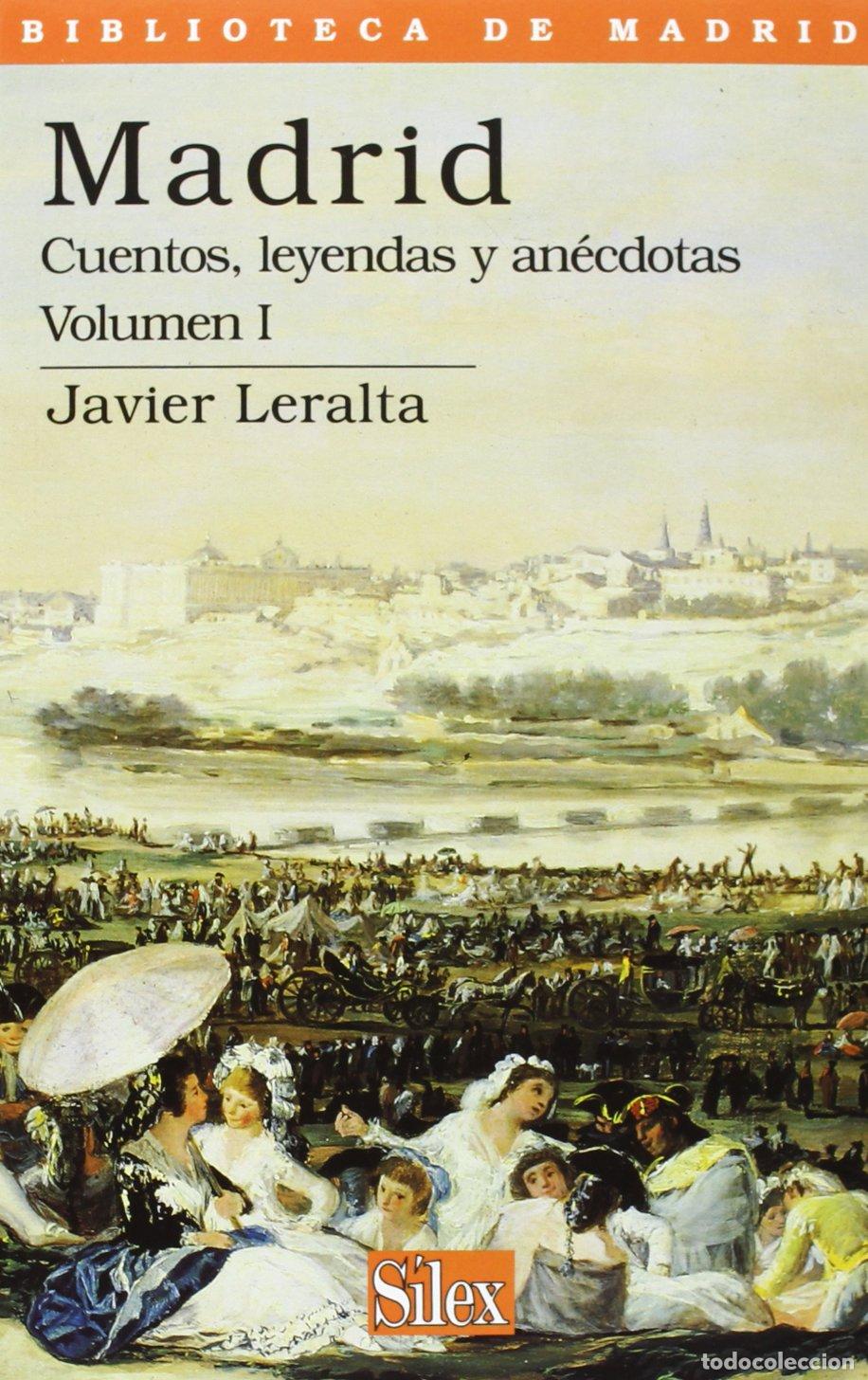 Libros de segunda mano: Madrid: Cuentos, leyendas y an&eacute;cdotas Vol.I: 4 (Biblioteca de Madrid)