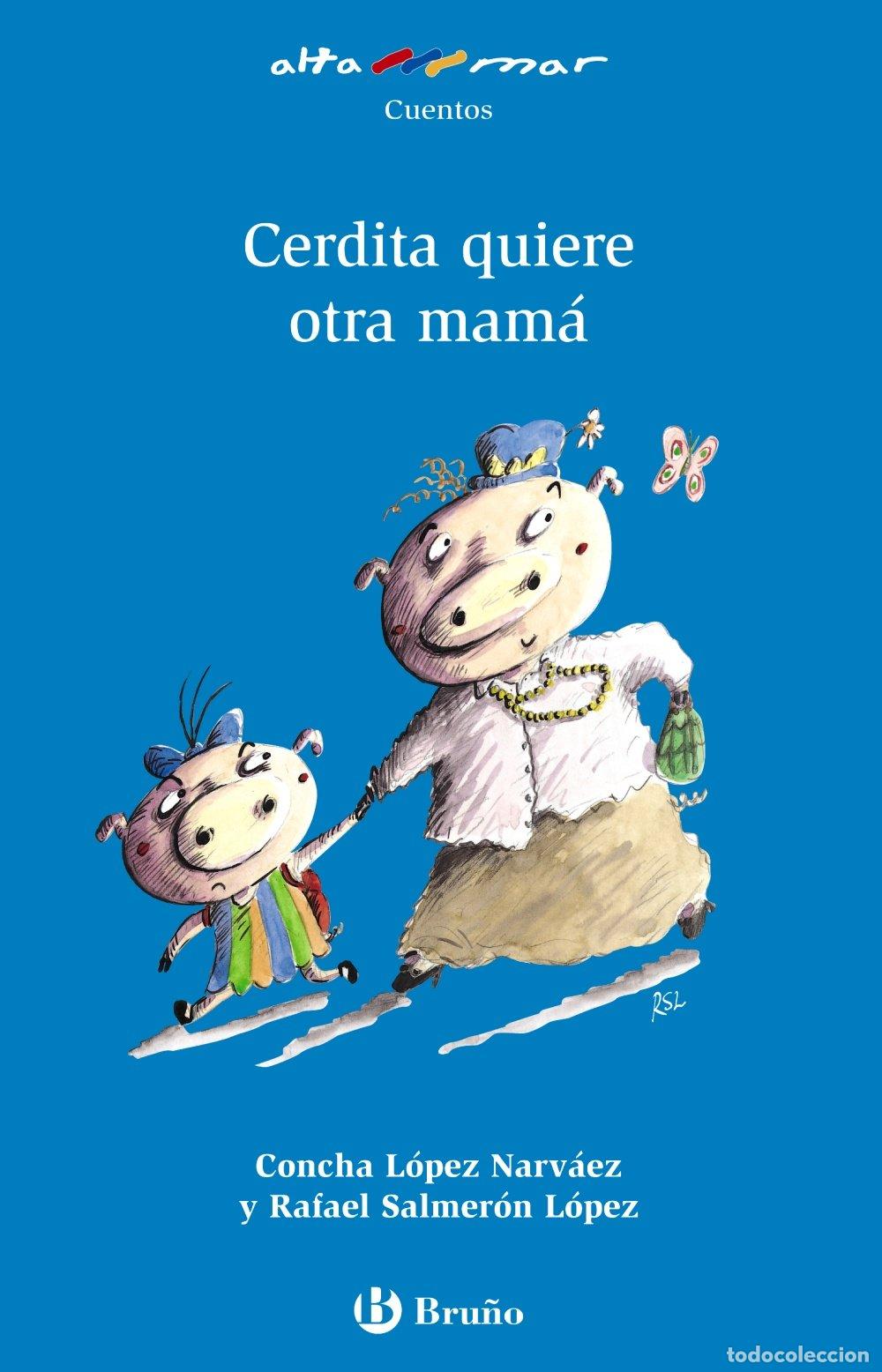 Libri di seconda mano: Cerdita quiere otra mam&aacute; (Castellano - A PARTIR DE 6 A&Ntilde;OS - ALTAMAR)