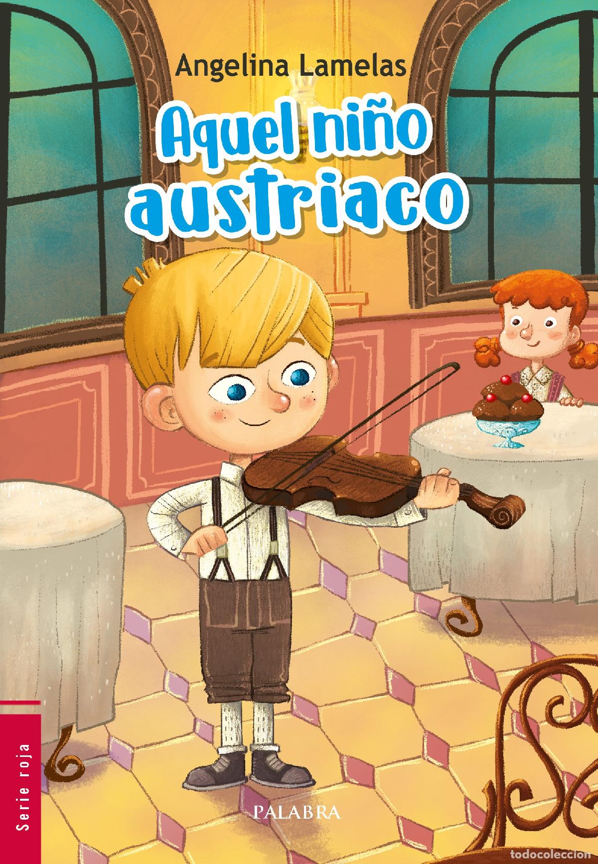 Gebrauchte B&uuml;cher: Aquel Niﾥo austriaco (La Mochila de Astor)