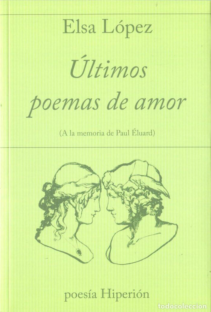Gebrauchte B&uuml;cher: &Uacute;ltimos poemas de amor: (A la memoria de Paul &Eacute;luard) (poes&iacute;a Hiperi&oacute;n)